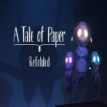 A Tale of Paper: Refolded Edition Steam Ключ РФ+МИР