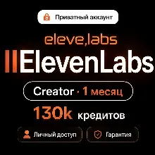 Elevenlabs 1 Month Creator | Private Account ( 130k credits )
