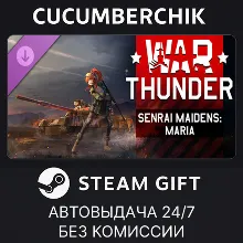 War Thunder - Senrai Maidens: Maria Pack STEAM GIFT AUTO RU+МИР