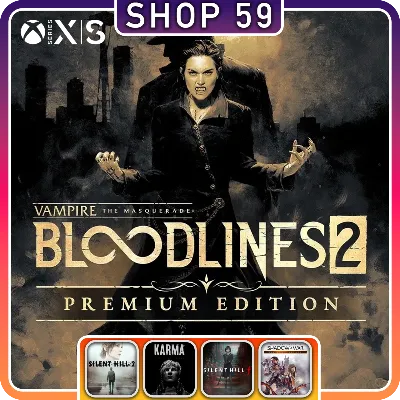 Vampire: Bloodlines 2 Premium + 5 ТОП ИГРЫ XBOX аренда - irongamers.ru