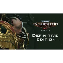 Warhammer 40,000: Inquisitor Martyr Definitive Edition