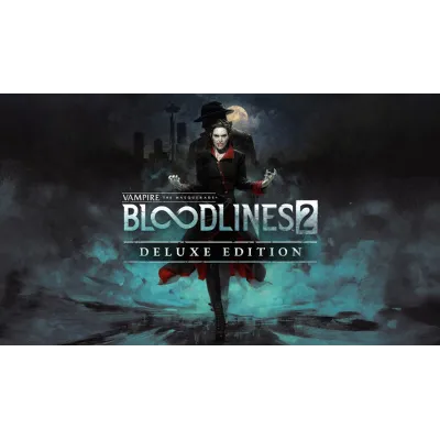 Vampire: The Masquerade - Bloodlines 2 Deluxe (Global) - irongamers.ru