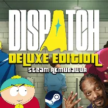 Dispatch DELUXE EDITION | Steam | НАВСЕГДА