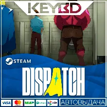 Dispatch +ВЫБОР · STEAM RU · АВТОДОСТАВКА