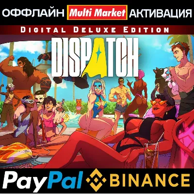 Dispatch Deluxe Edition STEAM+ВСЕ DLC 🅿 PAYPAL - irongamers.ru