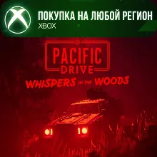 Pacific Drive: Whispers in the Woods XBOX