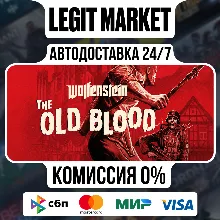 Wolfenstein: The Old Blood / Steam AUTO / РУ+МИР