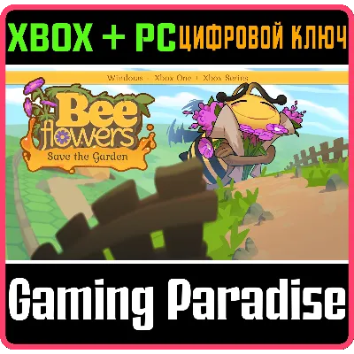 BEE FLOWERS: SAVE THE GARDEN WINDOWS + XBOX BUNDLE XBOX - irongamers.ru