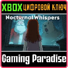 NOCTURNAL WHISPERS XBOX КЛЮЧ/КОД