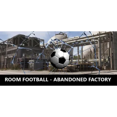 ROOM FOOTBALL - Abandoned Factory (STEAM KEY) - irongamers.ru