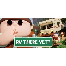 RV There Yet? - STEAM GIFT РОССИЯ
