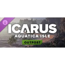 Icarus: Aquatica Isle Outpost DLC - STEAM GIFT РОССИЯ