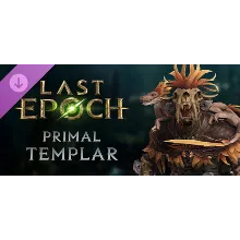 Last Epoch - Primal Templar Supporter Pack DLC - STEAM