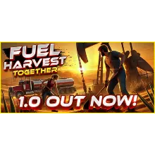 Fuel Harvest Together - STEAM GIFT РОССИЯ