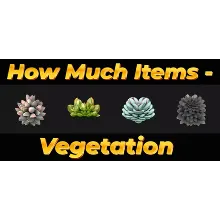 How Much Items - Vegetation (STEAM KEY/REGION FREE)