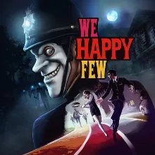 ⭐ We Happy Few + DLC [Steam/Global]
