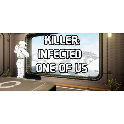 Killer: Infected One of Us (STEAM KEY/REGION FREE) - irongamers.ru