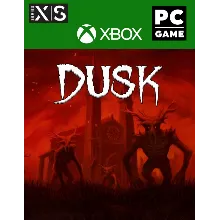 DUSK XBOX SERIES X|S PC Ключ Сразу