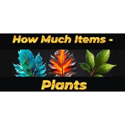 How Much Items - Plants (STEAM KEY/REGION FREE) - irongamers.ru