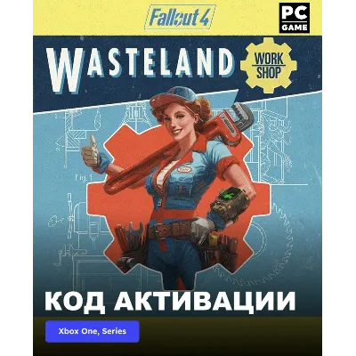 Fallout 4: Wasteland Workshop XBOX ONE X|S PC Ключ - irongamers.ru