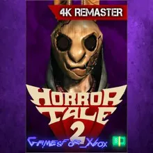 Horror Tale 2 4k Remaster XBOX