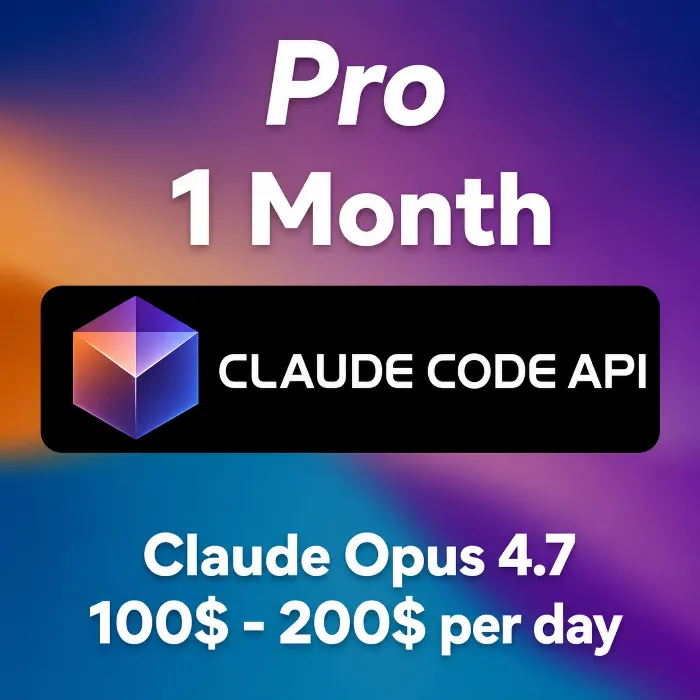Claude Code API · Claude Opus 4.7 · 100$ - 200$ per day · 1 Month