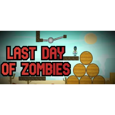 Last Day of Zombies (STEAM KEY/REGION FREE)