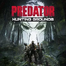Predator: Hunting Grounds PS4 PS5 П2 П3