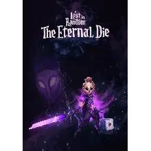 Lost in Random: The Eternal Die (STEAM Ключ) РФ