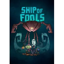 Ship of Fools (STEAM Ключ) РФ, СНГ и Турция