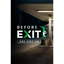 Before Exit : Gas Station Xbox Series X|S активация