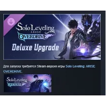 Solo Leveling: ARISE OVERDRIVE - Deluxe Upgrade STEAM