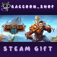 Torchlight III * STEAM RU*KZ*UA*СНГ