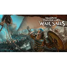 Mount & Blade II: Bannerlord - War Sails (Global + РФ)