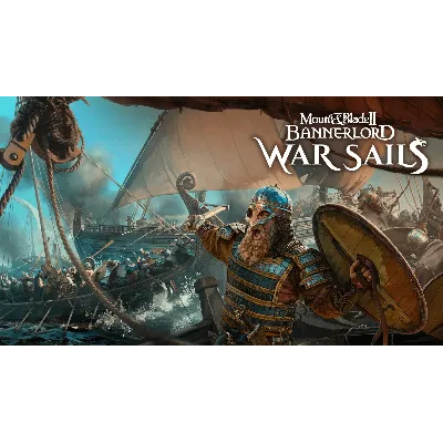 Mount & Blade II: Bannerlord - War Sails (Global + РФ) - irongamers.ru