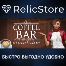Coffee Bar Simulator - STEAM GIFT РОССИЯ