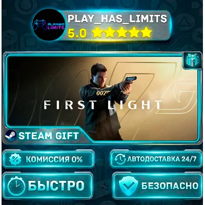 007 First Light *RU/BY/UA/KZ/СНГ Steam Auto - irongamers.ru