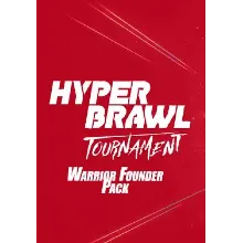 (DLC) HyperBrawl Tournament - Warrior Founder Pack РФ