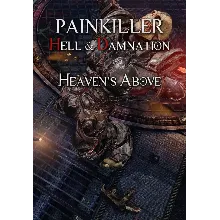 (DLC) Painkiller Hell & Damnation: Heaven's Above РФ