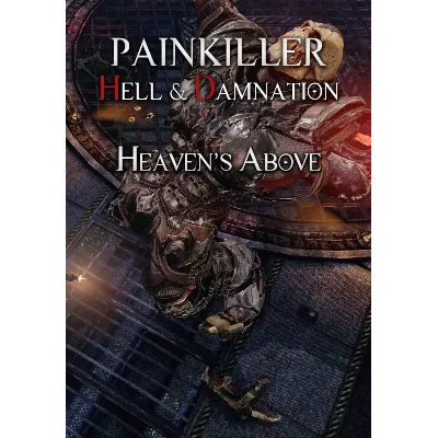 (DLC) Painkiller Hell & Damnation: Heaven's Above РФ - irongamers.ru
