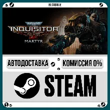 Warhammer 40,000: Inquisitor Martyr Definitive •РУ