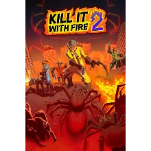 KILL IT WITH FIRE! 2 Xbox Series X|S активация