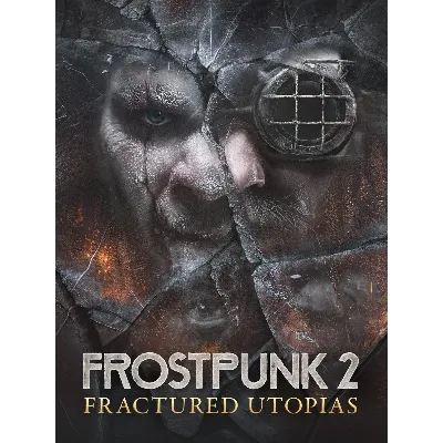 Frostpunk 2: Fractured Utopias (Steam Gift Россия) - irongamers.ru