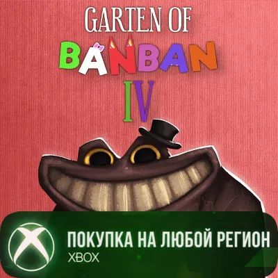 Garten of Banban 4 XBOX На Любой Регион - irongamers.ru