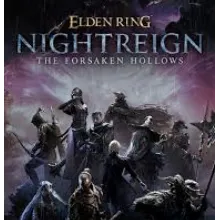 ELDEN RING NIGHTREIGN: The Forsaken Hollows STEAM КЛЮЧ