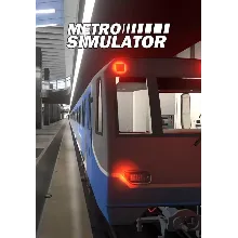 Metro Simulator (STEAM Ключ) Регион: РФ и СНГ