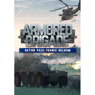 (DLC) Armored Brigade Nation Pack: France - Belgium (ST - irongamers.ru