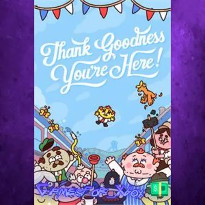 Thank Goodness You’re Here! XBOX