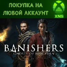 Banishers: Ghosts of New Eden XBOX + PC | Любой аккаунт