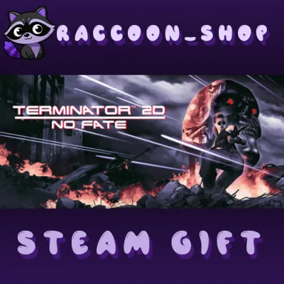 Terminator 2D: NO FATE * STEAM RU*KZ*UA*CIS